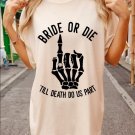 Bride or Die Bachelorette Shirt, Bride or Die Skeleton Finger Shirt
