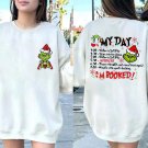 My Day Im Booked Shirt, The Grinch Christmas Schedule Funny Shirt