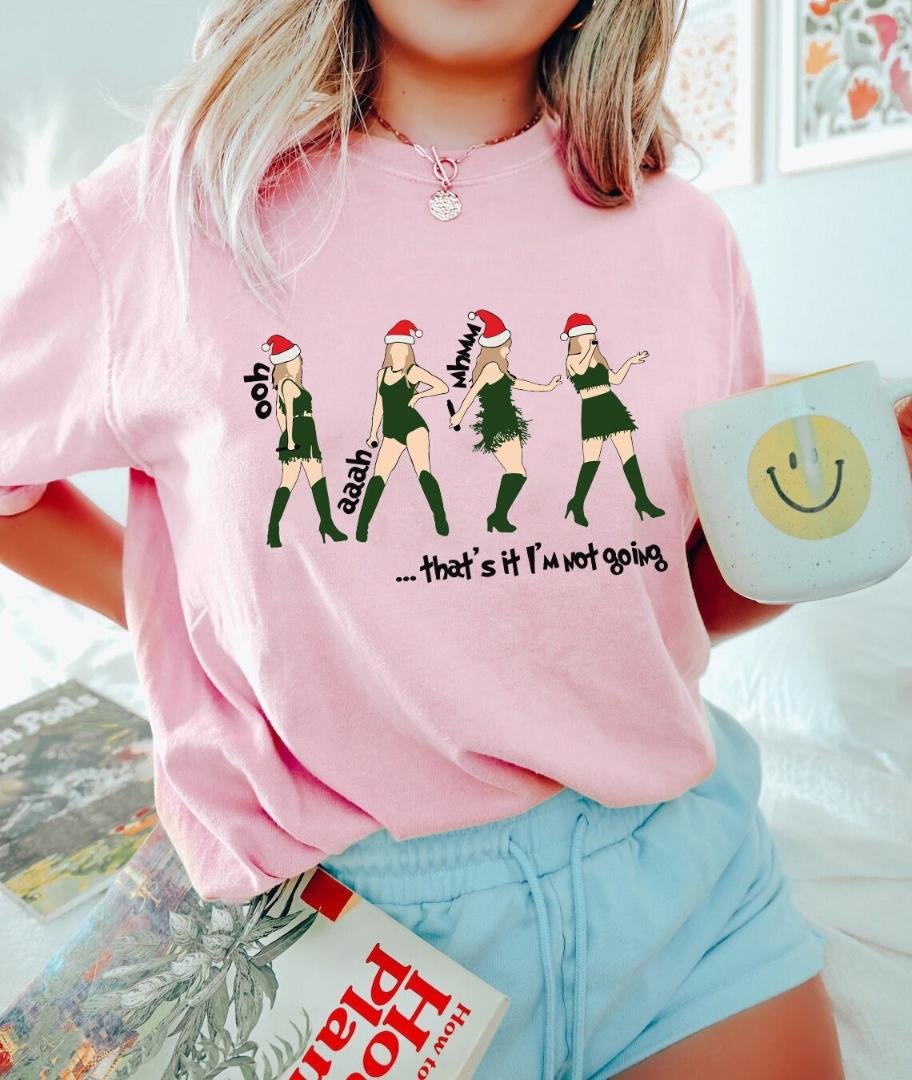 Merry Swiftmas Shirt, Thats It Im Not Going Shirt