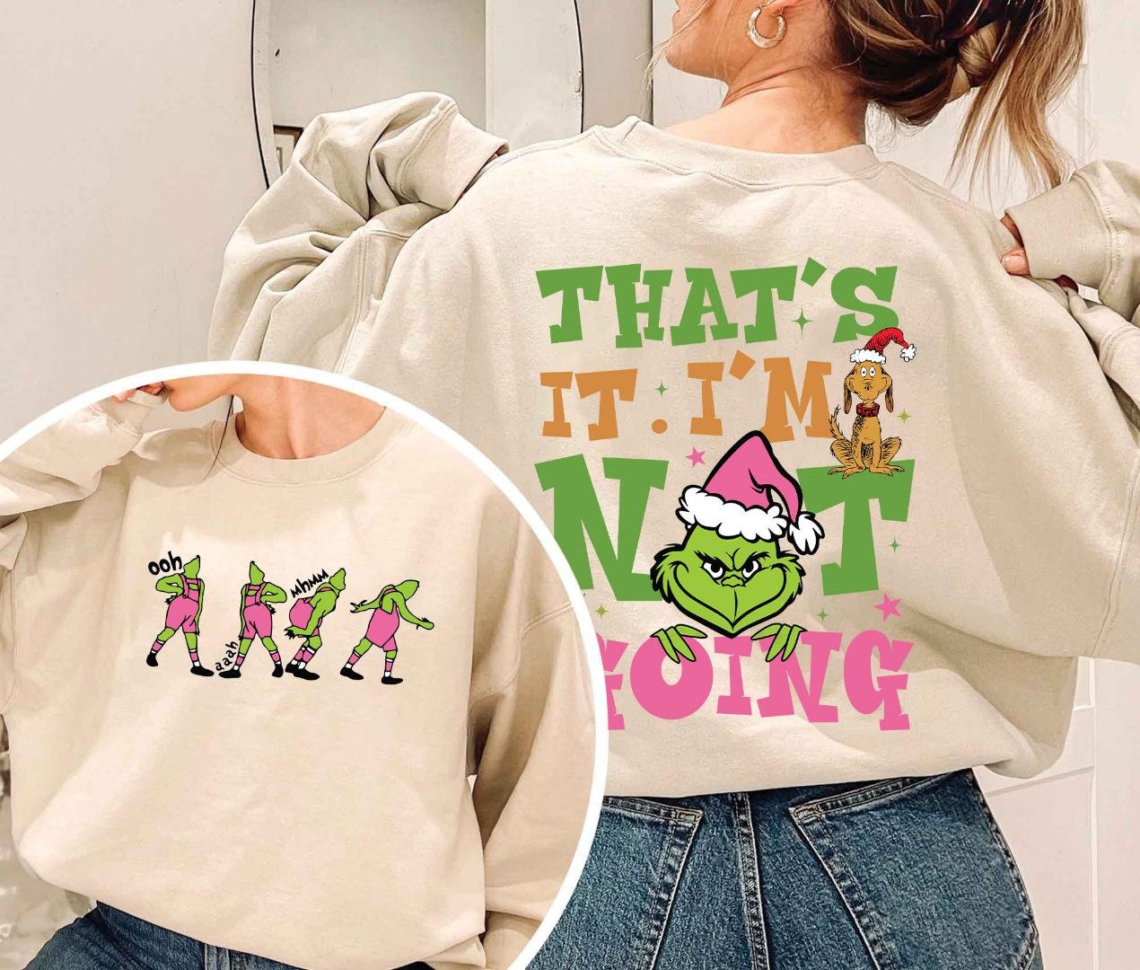 Funny Grin for Shirt Shirt, Thats It Im Not Going 2 Sided Shirt