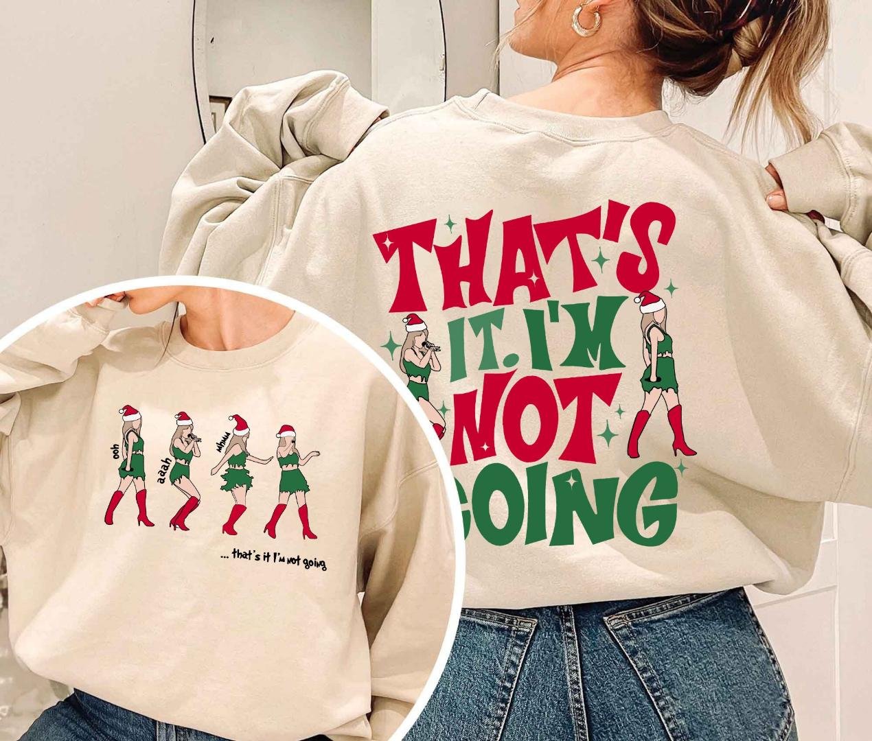 Funny Taylor Christmas Shirt, Taylor Thats It Im Not Going 2-Sided Shirt