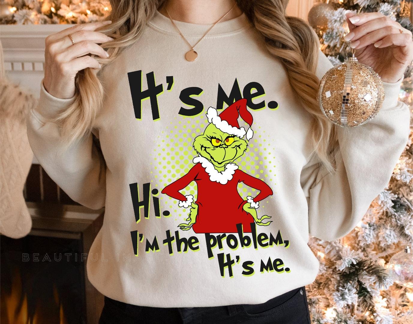 Its me Im the problem Shirt