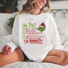 My Day Im Booked Shirt, Grincmas Daily Schedule Shirt 