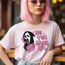 Boo Shirt, No You Hang Up Shirt