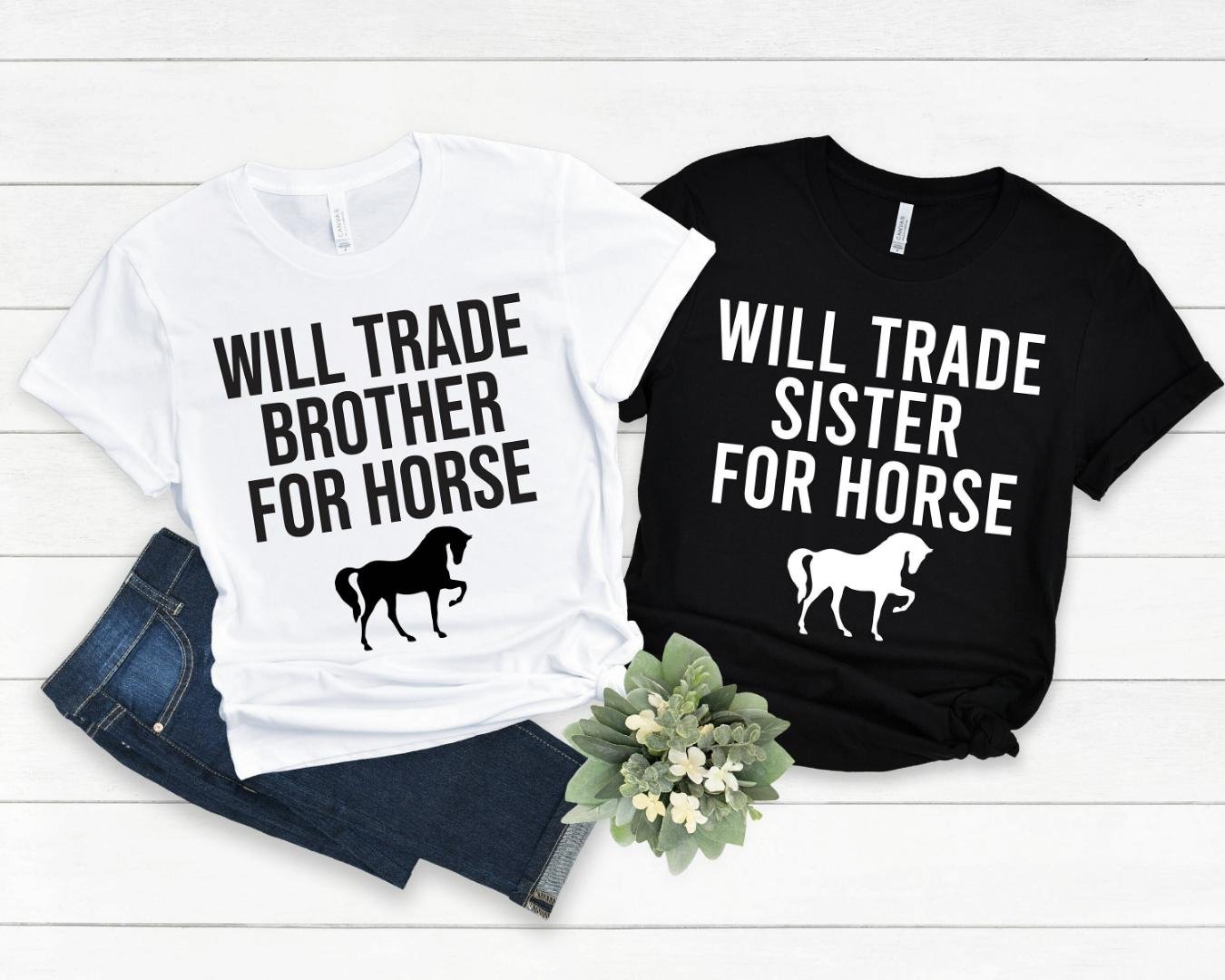 Horse Lover, Will Trade Sister/Brother For Horse Shirt, Vintage Western Shirt