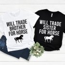 Horse Lover, Will Trade Sister/Brother For Horse Shirt, Vintage Western Shirt