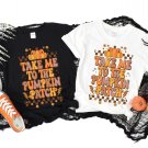 Turkey Shirt, Take Me To the Pumpkin Patch Shirt, Pumpkin Spice