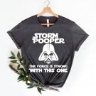 Disneyland Trip Shirt, Stormtrooper The Force Is Strong With This One Shirt, Star Wars Shirt