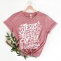 Grateful Tee, Jesus In Her Heart and Coffee In Her Hand Shirt, Faith Shirt