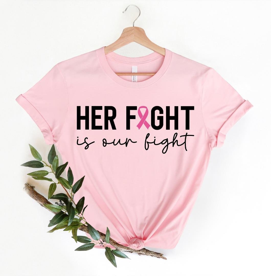 Support Squad Shirt, Her Fight Is Our Fight Shirt, Breast Cancer Awareness Shirt