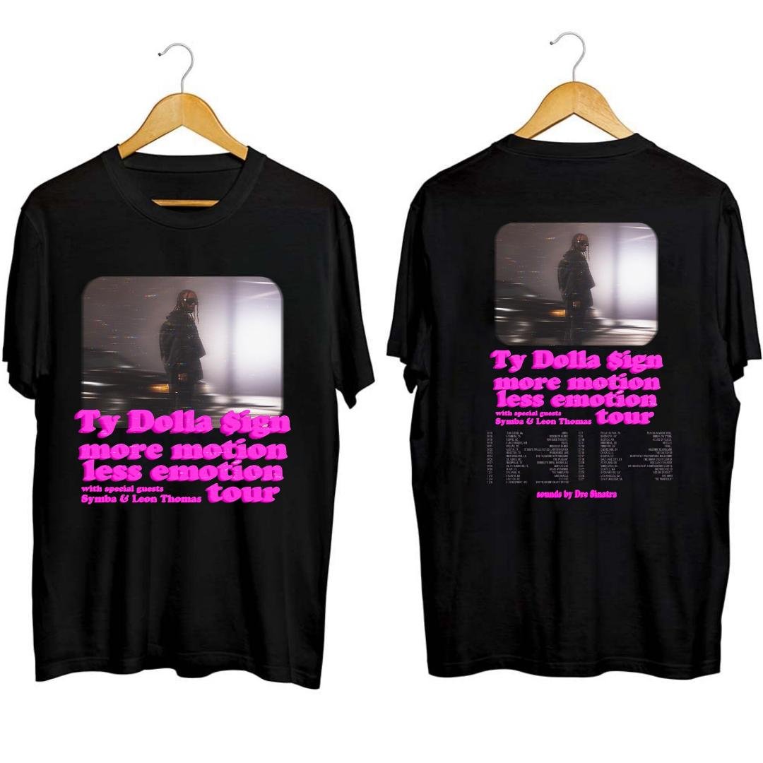 Ty Dolla Sign 2023 More Motion Less Emotion Concert Shirt, Ty Dolla SigN 2023 Tour Shirt