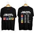 Two Door Cinema Club Band Fan Shirt, Two Door Cinema Club 2023 2024 Tour Shirt