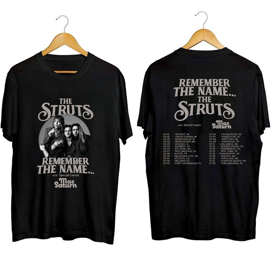 Remember The Name 2023 Tour Shirt, The Struts 2023 Tour Shirt, The Struts Band Shirt