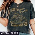 I Had the Time of My Life Fighting Dragons With You Shirt, Long Live Comfort Color Shirt, Speak Now