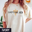Star Wars Shirt, I Am No Jedi Shirt, Ahsoka Tano Shirt, Star Wars Rebels, Clone Wars Shirt