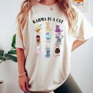 Karma Is A Cat Shirt, Tee, Funny Cat Shirt, Eras Cat Shirt, Karma T-shirt