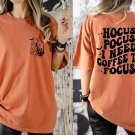 Halloween Shirt, I need Coffee to Focus Halloween Shirt, Spooky Season