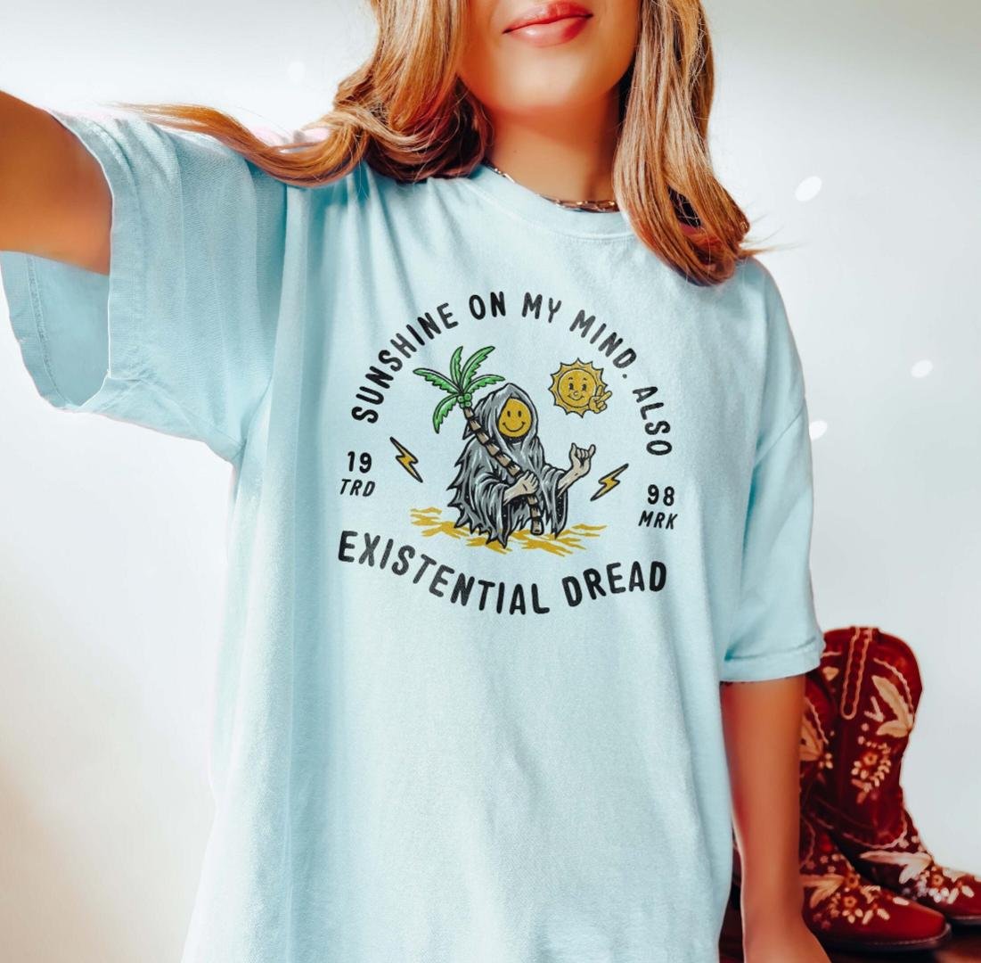 Sunshine On My Mind Also Existential Dread Mental Health Shirt Granola Girl