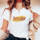 Sertraline Funny Mental Health Shirt Depression Shirt Depression Gift OCD P
