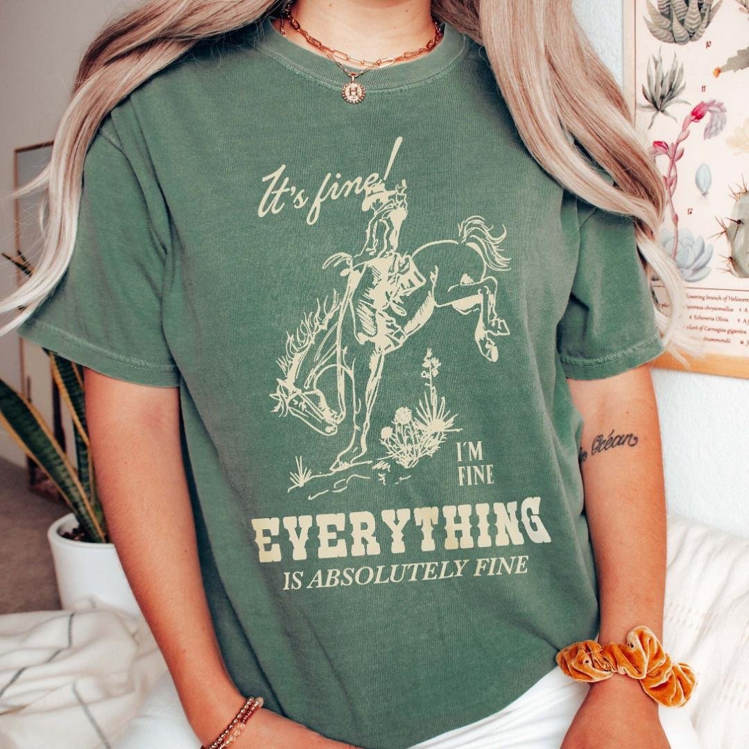 Its Fine Im Fine Everythings Fine Mental Health Shirt Wester