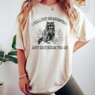 I Will Not Be Accepting Criticism Raccoon Shirt Vintage Meme Tee Ironic Mem