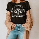 Pro Choice Shirt, Keep Your Religion Off My Body , Dont Tread On Me, Uterus