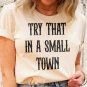 Jason Aldean Shirt, Vintage Try That In A Small Town Shirt, The Aldean Team