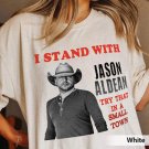 Jason Aldean Shirt, Try That In A Small Town Shirt, The Alde