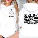 Matt Rife World Tour Shirt, B O A T Bring Out Ass And Titties Two Sided Shirt