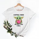 Coffee I Need Shirt,, Coffee I Need Or Kill You Yoda T-shirt