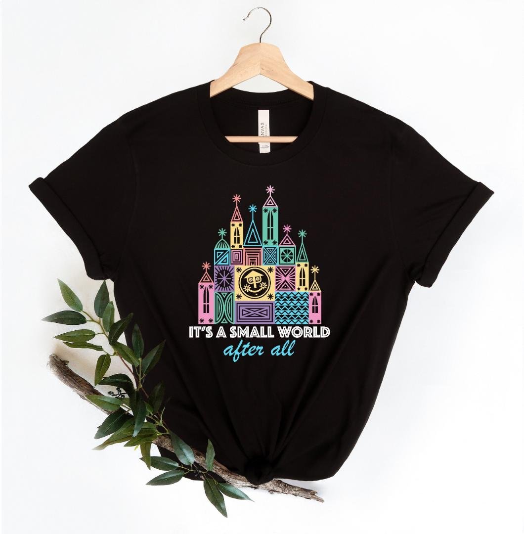 Small World Shirt, Its A Small World After All Shirt, Disne