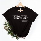 Disney Shirts We wants the RED HEAD! Pirates of the Caribbea