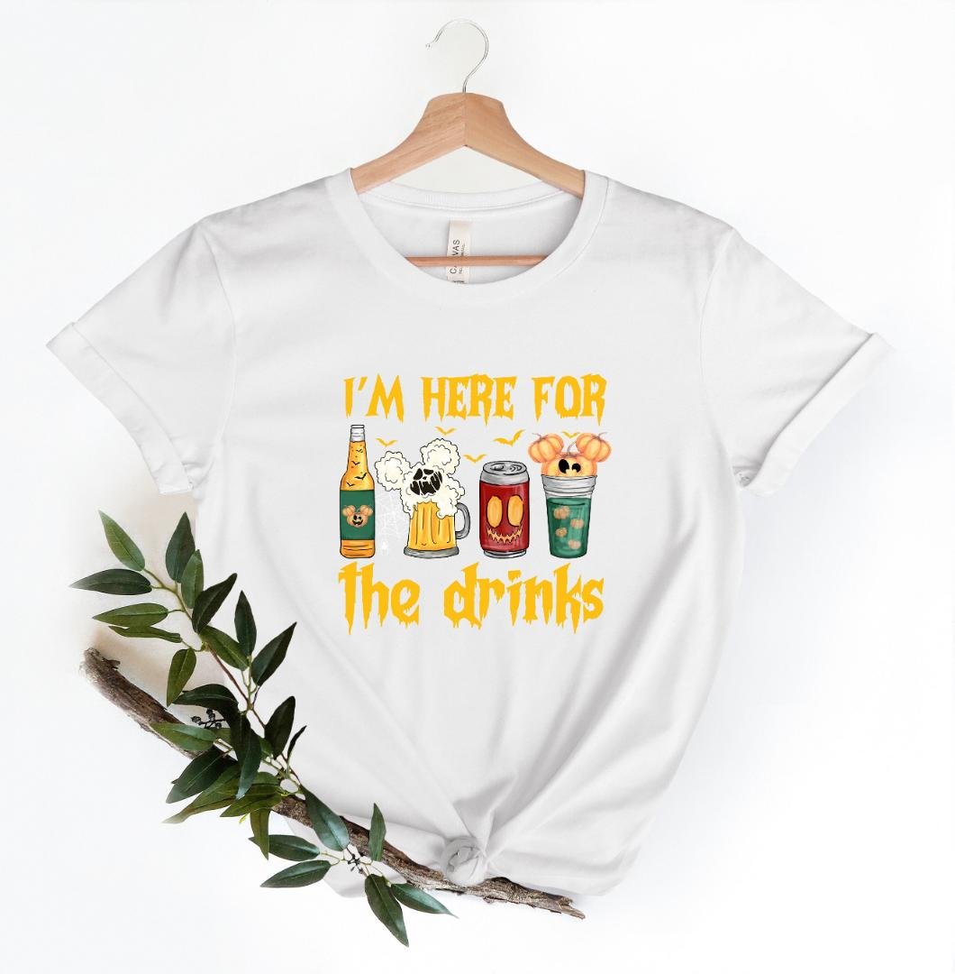 Im Here For The Drinks, Disney Halloween Shirt, Disney Drink