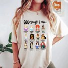 Prin, Disney Princess God Says I Am Shirt