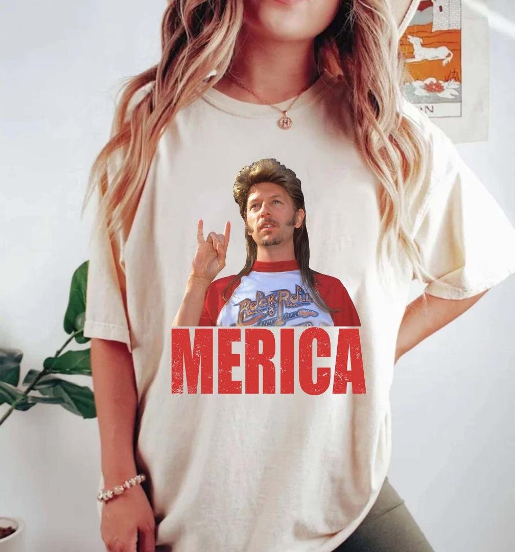 Fun, Joe Dirt Merica July 4th Shirt