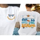 Teacher Summer Shir, School s Out For Summer Shirt