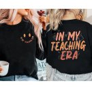 Swifty Teacher Sweatsh, In My Teaching Era T-Shirt