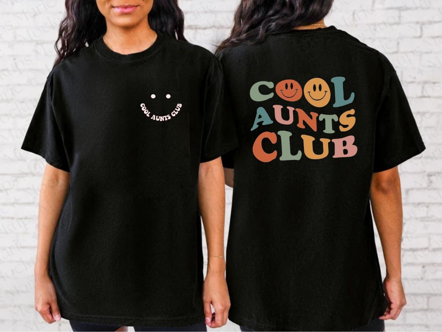 Cool Aunt Sh, Cool Aunts Club Shirt