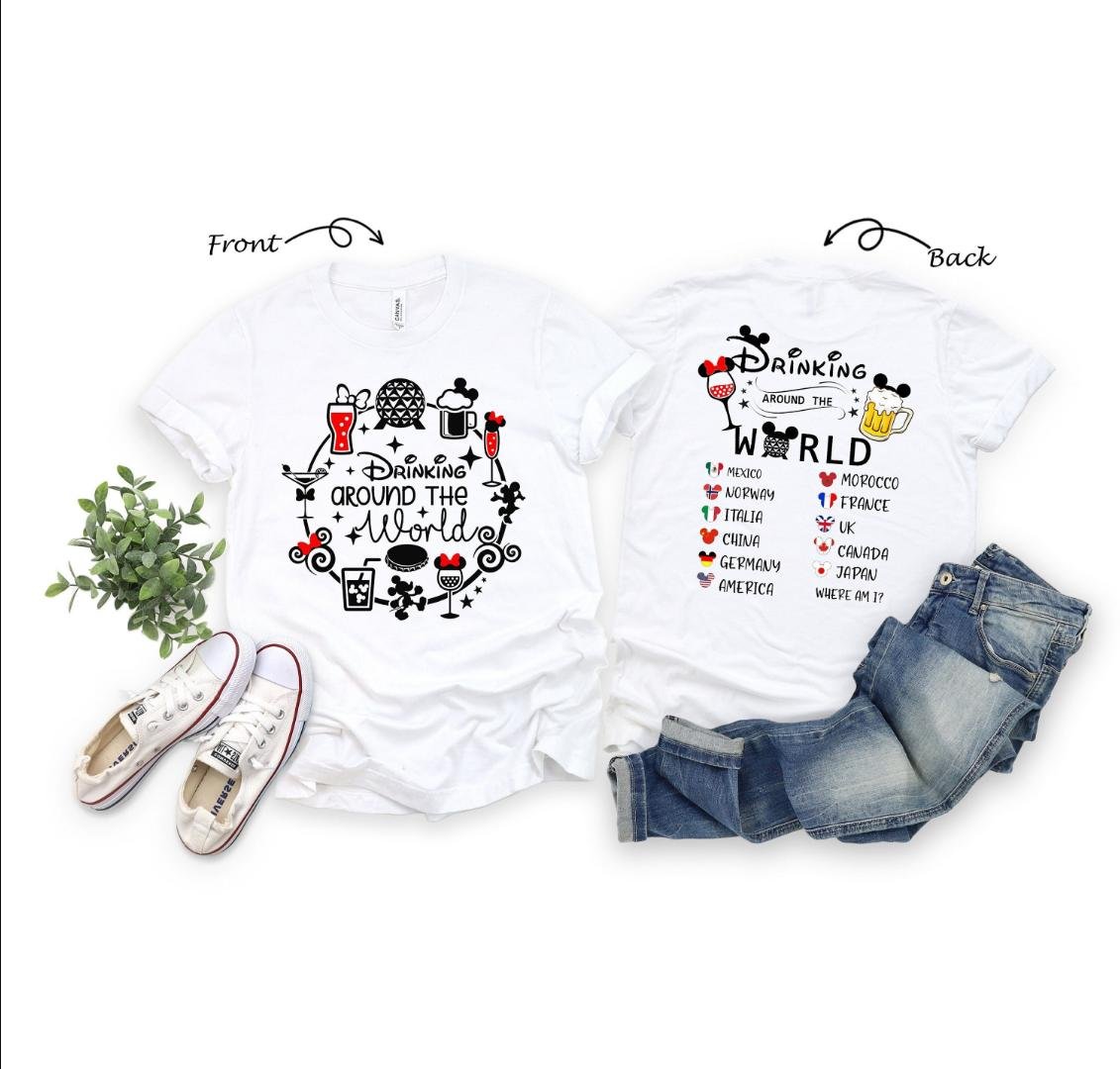 Epcot Drink Shirt, Drinking Around The World Shirt