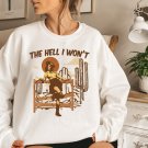 Western Style Swea, The Hell I Won t Western Shirt