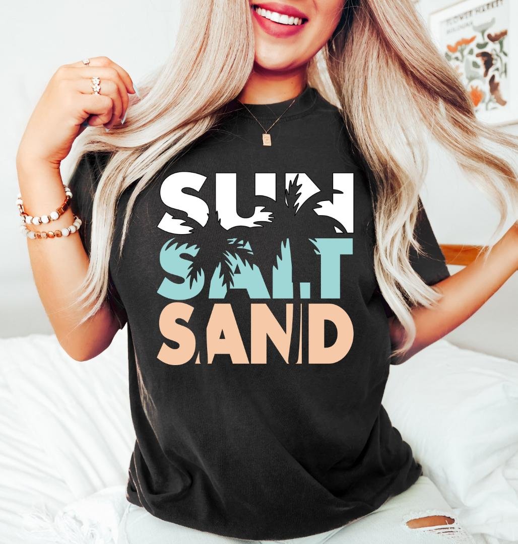 Summer Vacation Shirt,Sun Sal, Sun Salt Sand Shirt