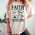 Christian tshirts,, Faith can move mountains shirt