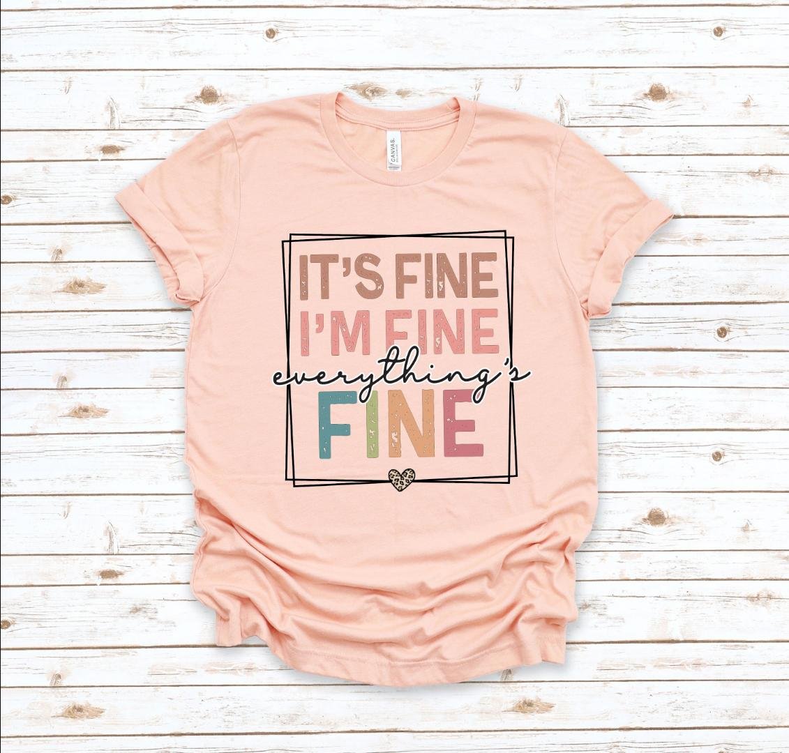 Intro, It s Fine I m Fine Everything is Fine Shirt
