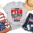 I Have PTSD Pretty Tired Of Stupid Democrats Trump