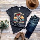 Sassy Cow Tshirt, Don t Be A Salty Heifer Shirt, R