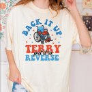 Cute, Put It In Reverse Terry Shirt