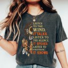 Listen to the Wind It s Tal, Native American Shirt