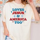 Loves Jesus and America Too Shirt,