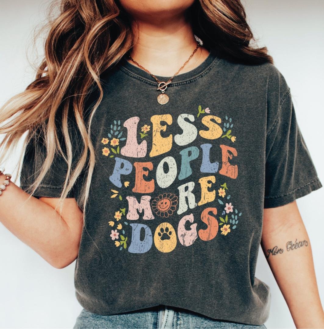Retro Dog Lover Shirt, Less People More Dogs Shirt