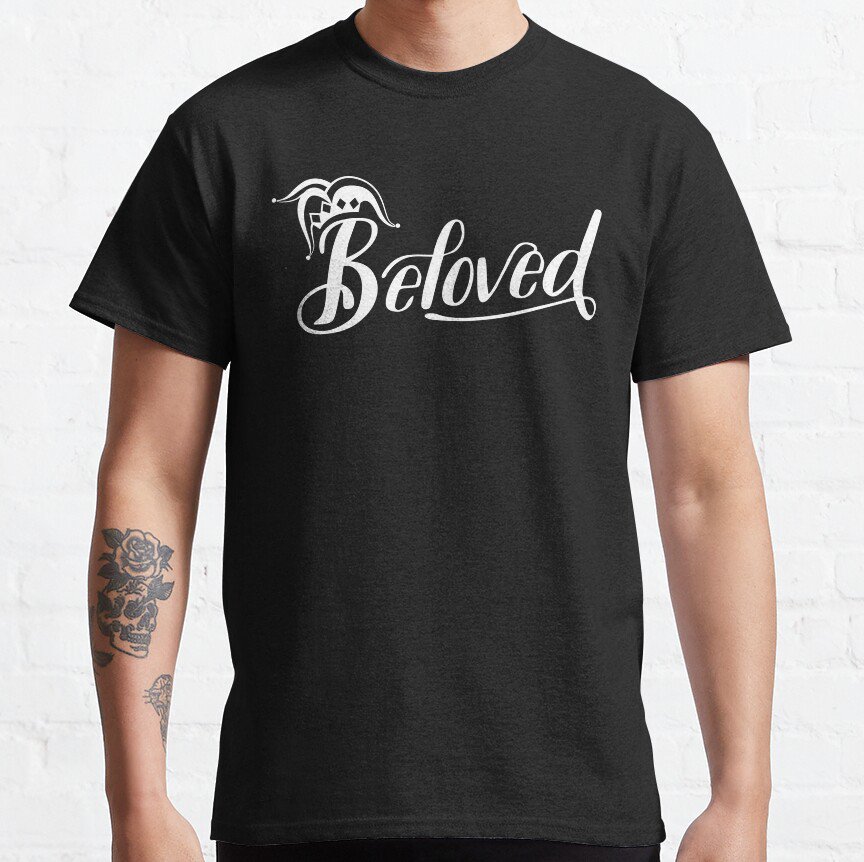 Beloved (White) T-shirt